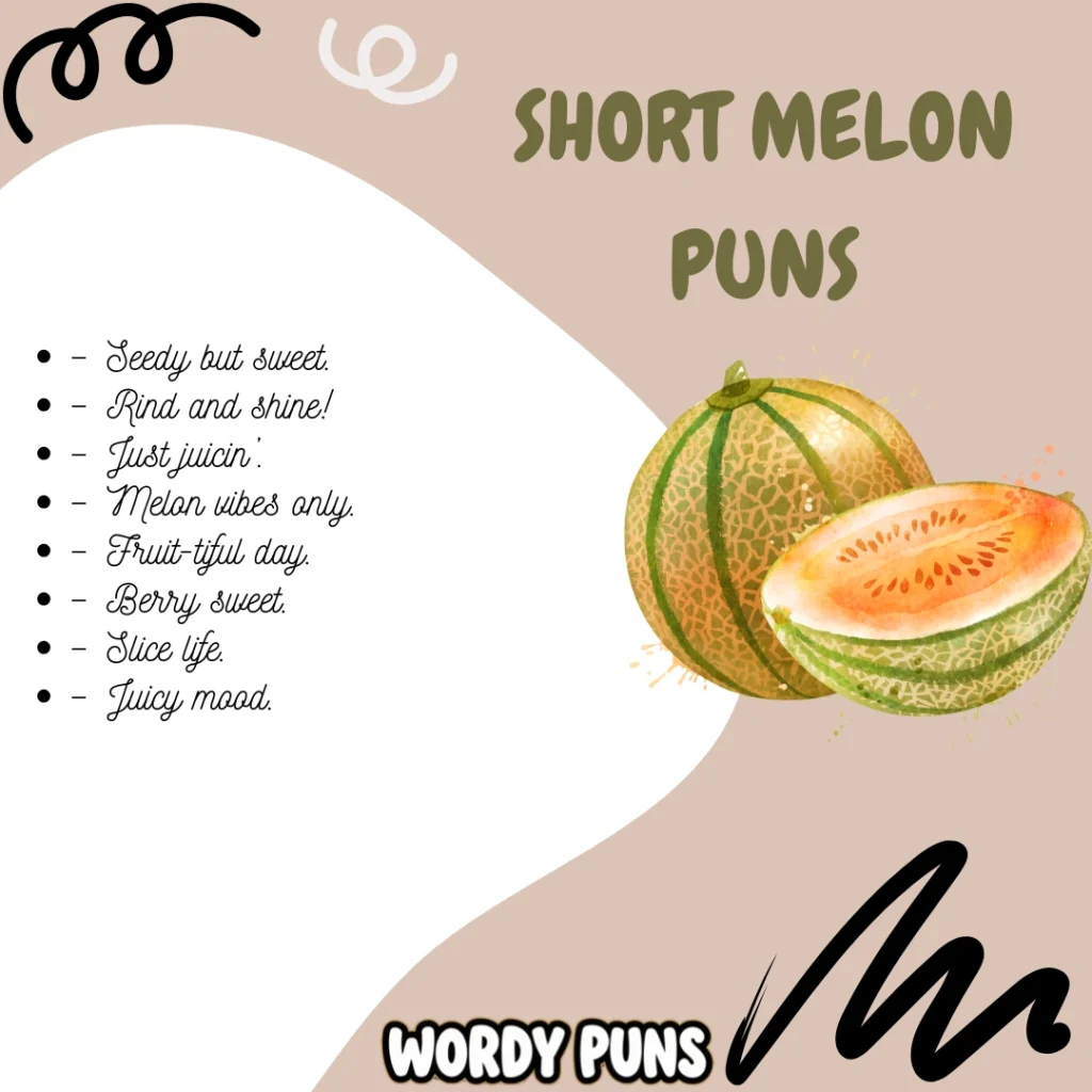 Melon Puns
