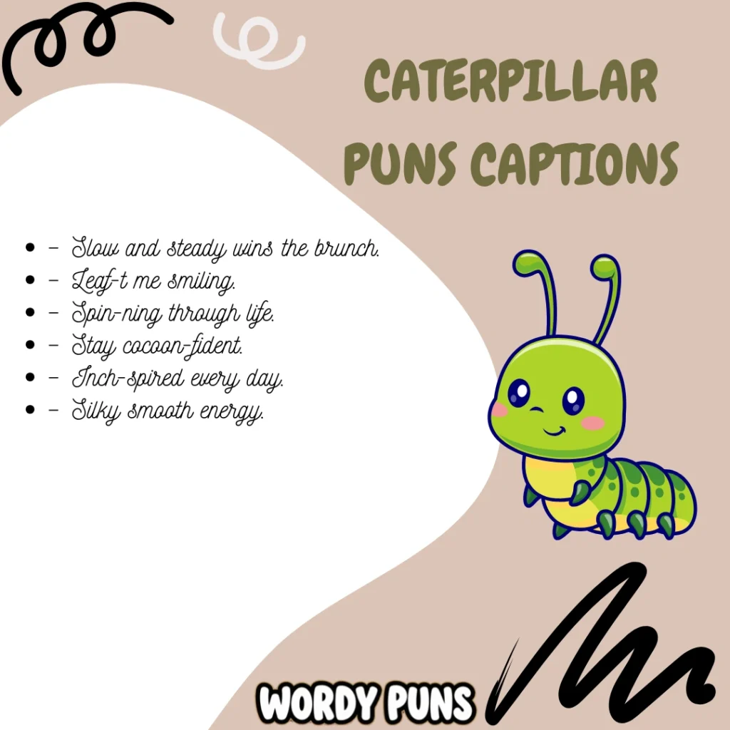 Caterpillar Puns