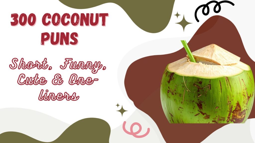 Coconut Puns