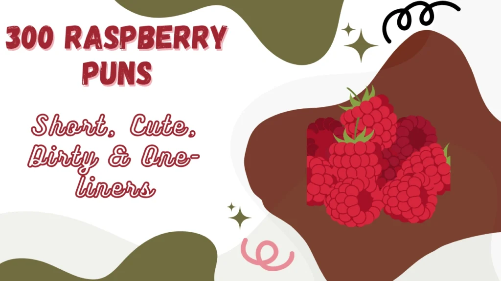 Raspberry Puns