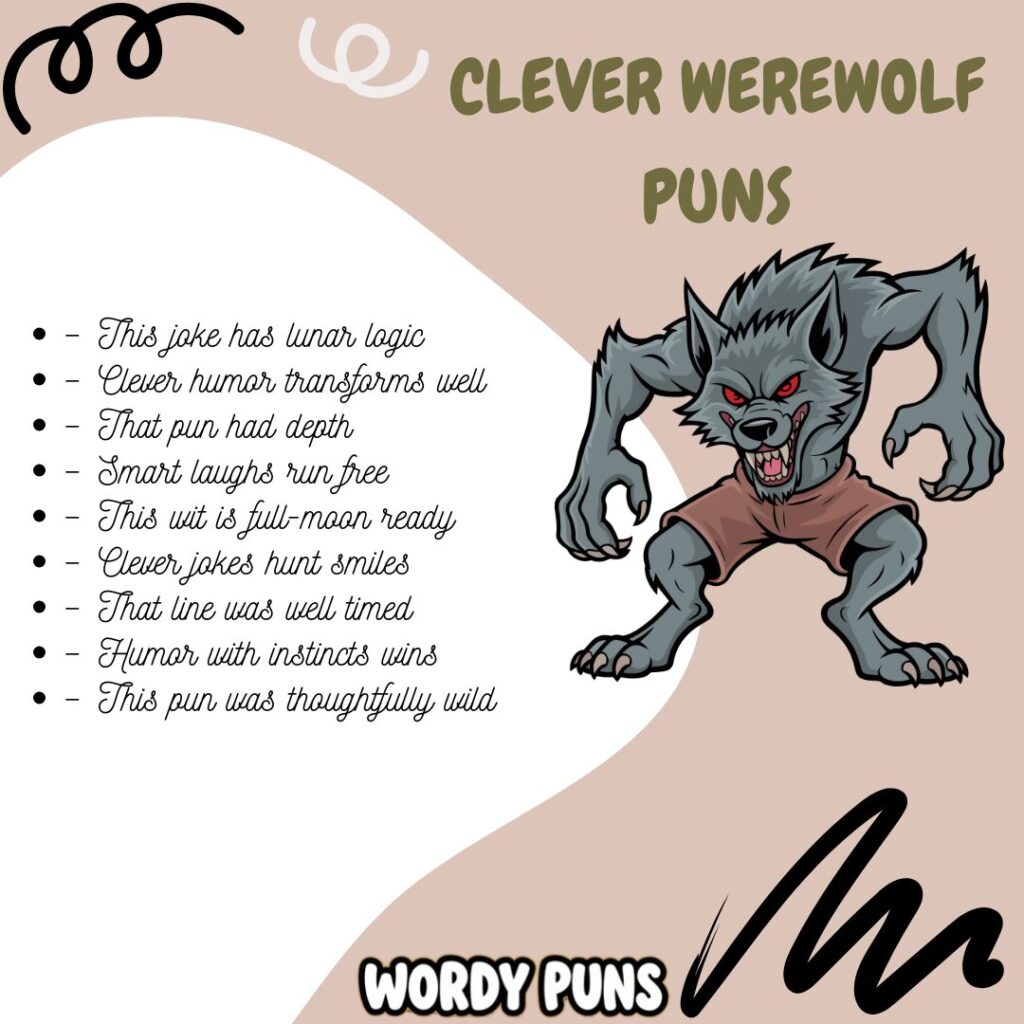 Clever werewolf puns