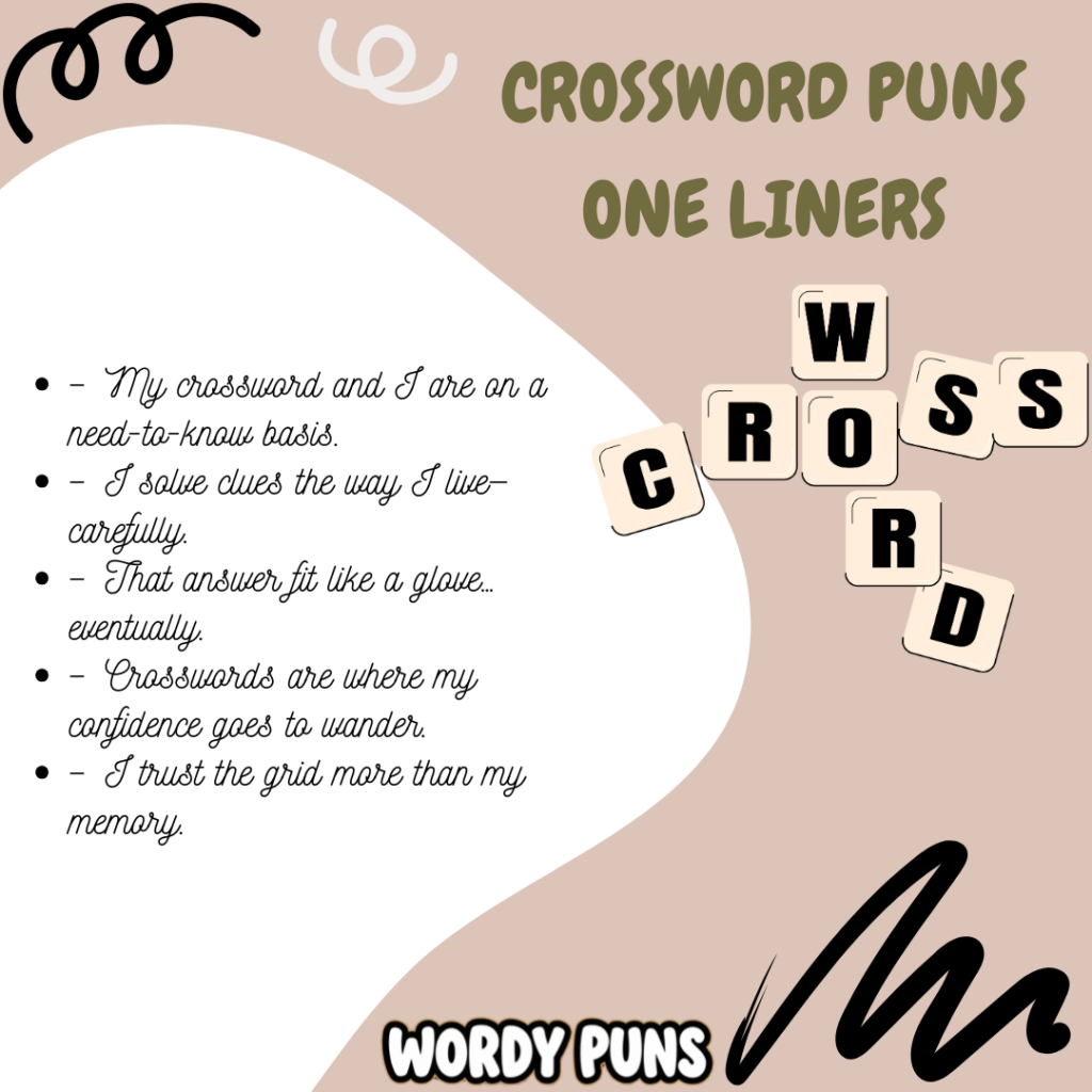 Crossword puns one liners