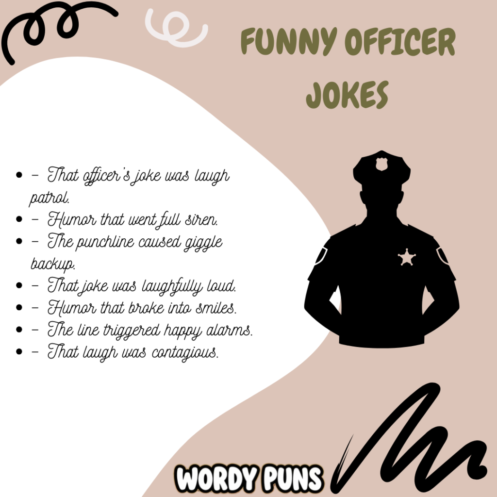 Funny officer jokes