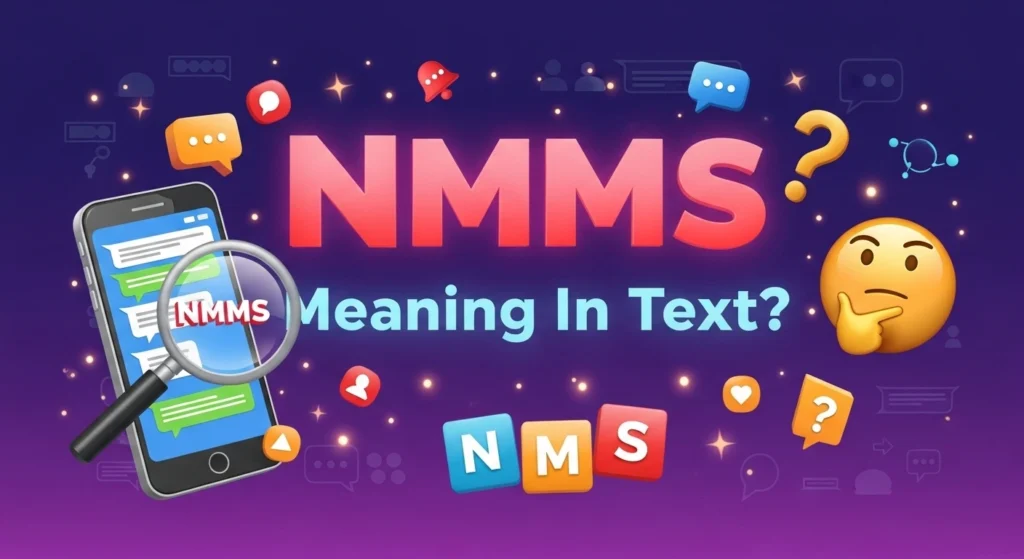 NMMS Meaning in Text